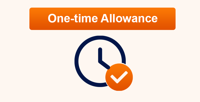 One-Time Allowance - Authorised Exception